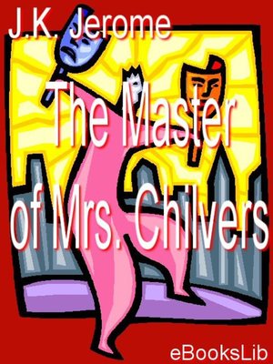 cover image of Master of Mrs. Chilvers